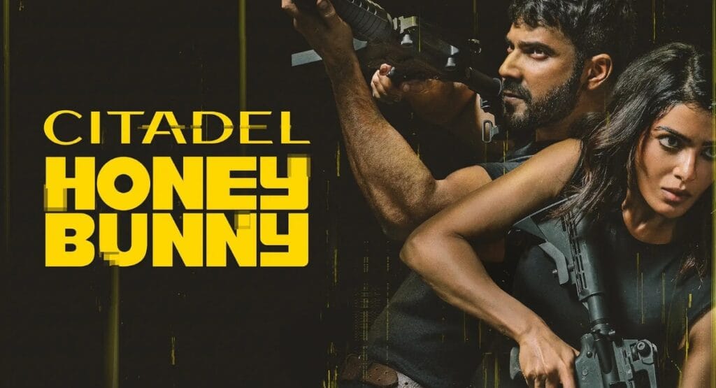 Citadel: Honey Bunny Trailer Review – Cast, Story, and Release Date poster