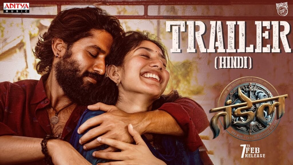 Thandel [Hindi]: Cast, Trailer, Plot & Review poster