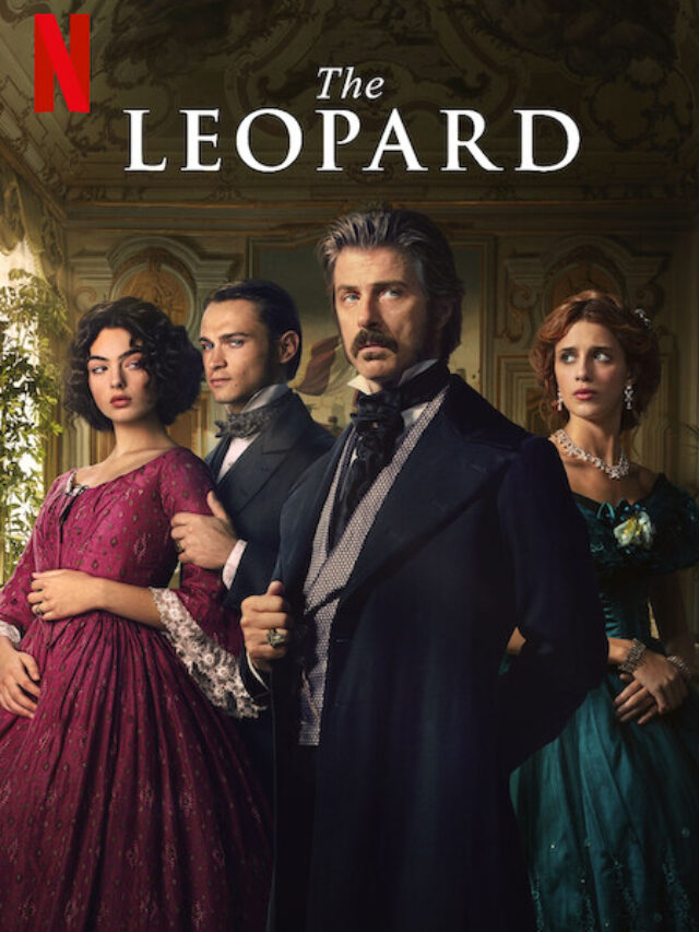 The Leopard (TV Series) OTT Release This week on Netflix